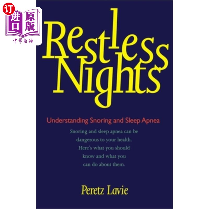 海外直订医药图书Restless Nights: Understanding Snoring and Sleep Apnea 不安宁的夜晚:了解打鼾和睡眠呼吸暂停