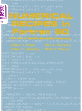 海外直订Numerical Recipes in FORTRAN 90: Volume 2, Volume 2 of FORTRAN Numerical Recipes Fortran 90中的数字配