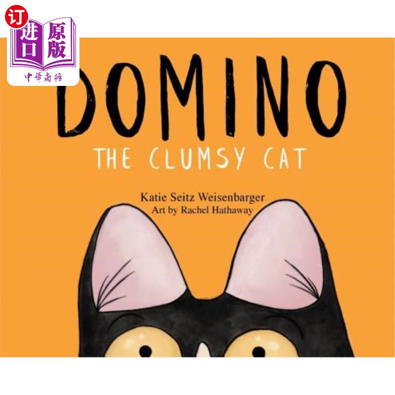 海外直订Domino: The Clumsy Cat 多米诺：笨猫