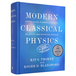 Modern Classical Physics 英文原版 现代经典物理学 Kip Stephen Thorne【中商原版】