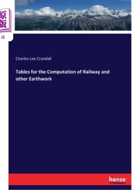 海外直订Tables for the Computation of Railway and Other Earthwork 铁路及其他土方工程计算表