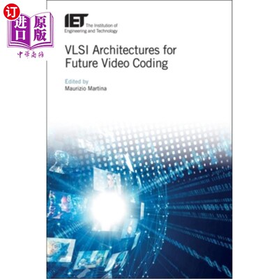 海外直订VLSI Architectures for Future Video Coding 未来视频编码的VLSI架构