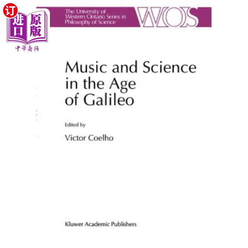 海外直订Music and Science in the Age of Galileo 伽利略时代的音乐与科学