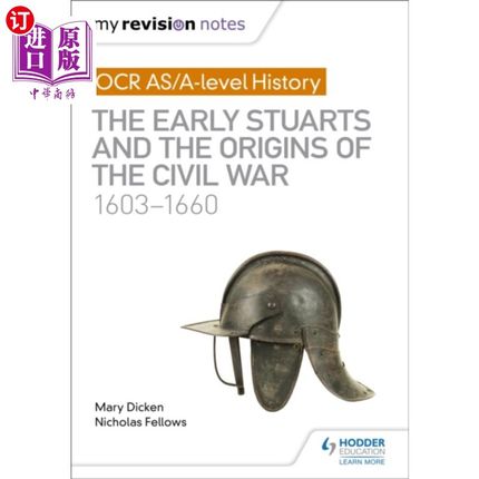 海外直订My Revision Notes: OCR AS/A-level History: The E... 我的复习笔记:OCR AS/A-level历史:早期斯图亚特王朝和1603-