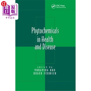 海外直订医药图书Phytochemicals in Health and Disease 健康与疾病中的植物化学物质