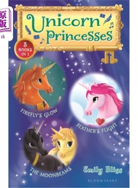 海外直订Unicorn Princesses Bind-Up Books 7-9: Firefly's Glow, Feather's Flight, and the  独角兽公主装订书7-9:萤火虫