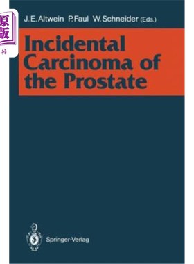 海外直订医药图书Incidental Carcinoma of the Prostate 偶发性前列腺癌
