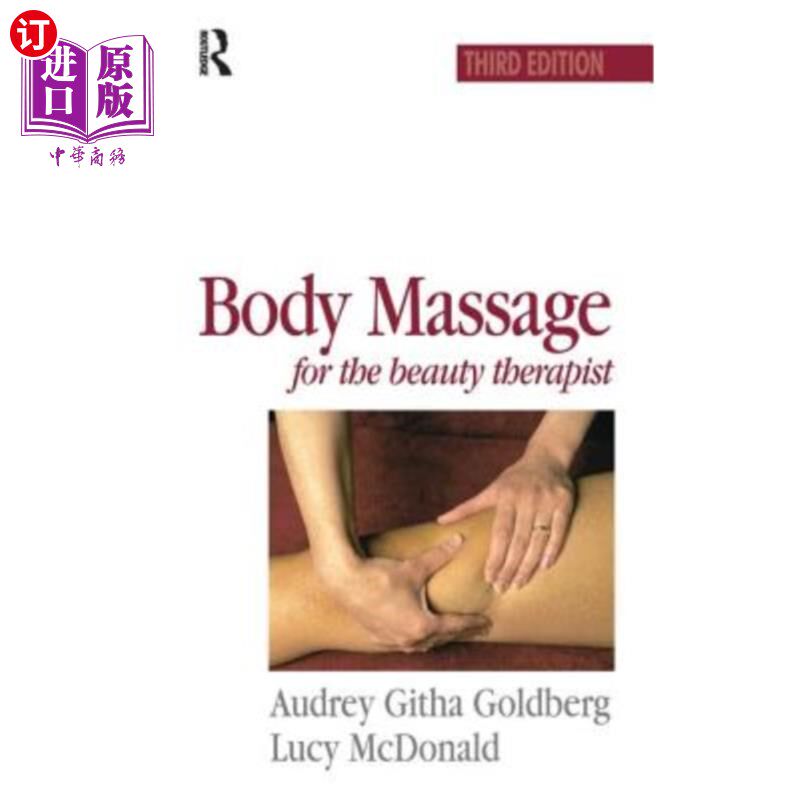 海外直订Body Massage for the Beauty Therapist 美容治疗师的身体按摩