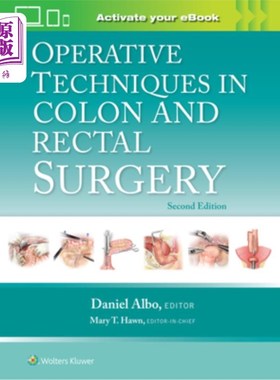 海外直订医药图书Operative Techniques in Colon and Rectal Surgery 结肠直肠外科手术技术