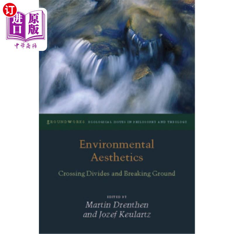 海外直订Environmental Aesthetics: Crossing Divides and Breaking Ground 环境美学:跨越鸿沟与突破