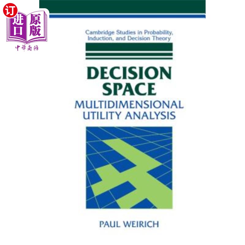 海外直订Decision Space: Multidimensional Utility Analysis 决策空间：多维效用分析