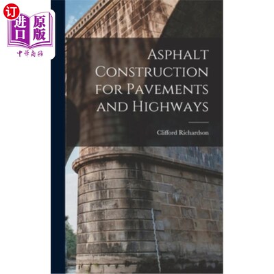 海外直订Asphalt Construction for Pavements and Highways 路面和公路沥青施工