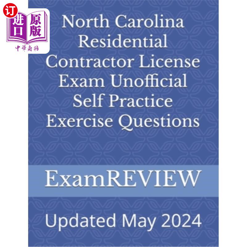 海外直订North Carolina Residential Contractor License Exam Unofficial Self Practice Exer 北卡罗莱纳住宅承包商执照考