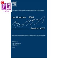 海外直订Quantum Entanglement and Information Processing: Lecture Notes of the Les Houche 量子纠缠与信息处理: