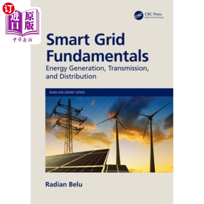 海外直订Smart Grid Fundamentals: Energy Generation, Transmission and Distribution 智能电网基础:能源发电、传输和分配