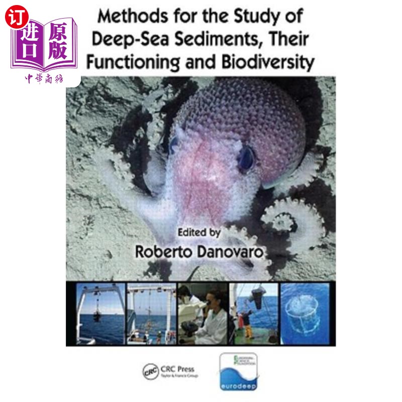 海外直订Methods for the Study of Deep-Sea Sediments, Their Functioning and Biodiversity 深海沉积物及其功能与生物多