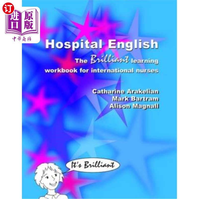 海外直订Hospital English: The Brilliant Learning Workbook for International Nurses 医院英语:国际护士学习手册