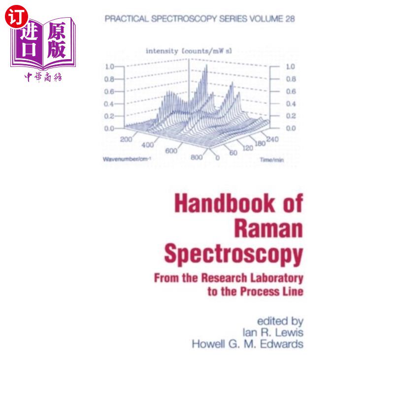 海外直订Handbook of Raman Spectroscopy 拉曼光谱学手册