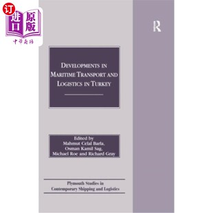 Transport and Logistics 海外直订Developments 土耳其海运和物流 Maritime Turkey 发展