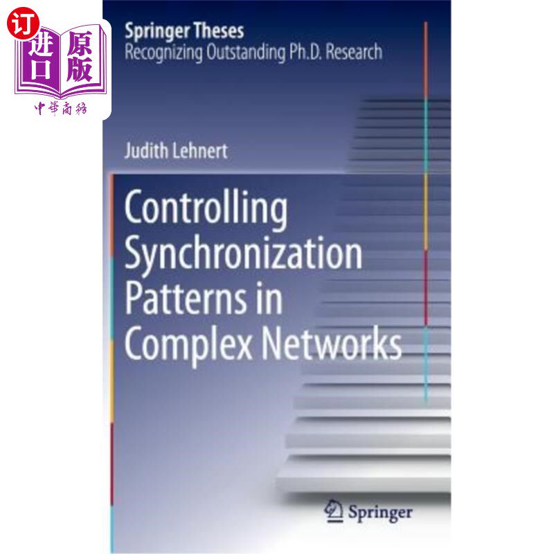 海外直订Controlling Synchronization Patterns in Complex Networks 复杂中同步模式的控制