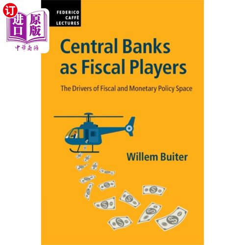 海外直订Central Banks as Fiscal Players 中央银行作为财政参与者