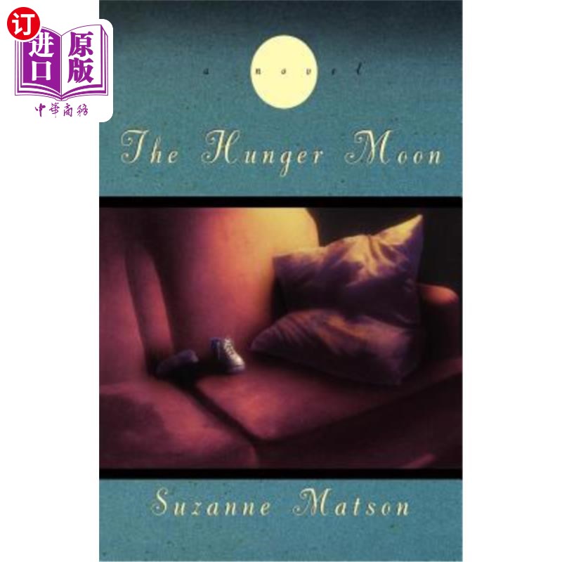 海外直订The Hunger Moon Hunger Moon