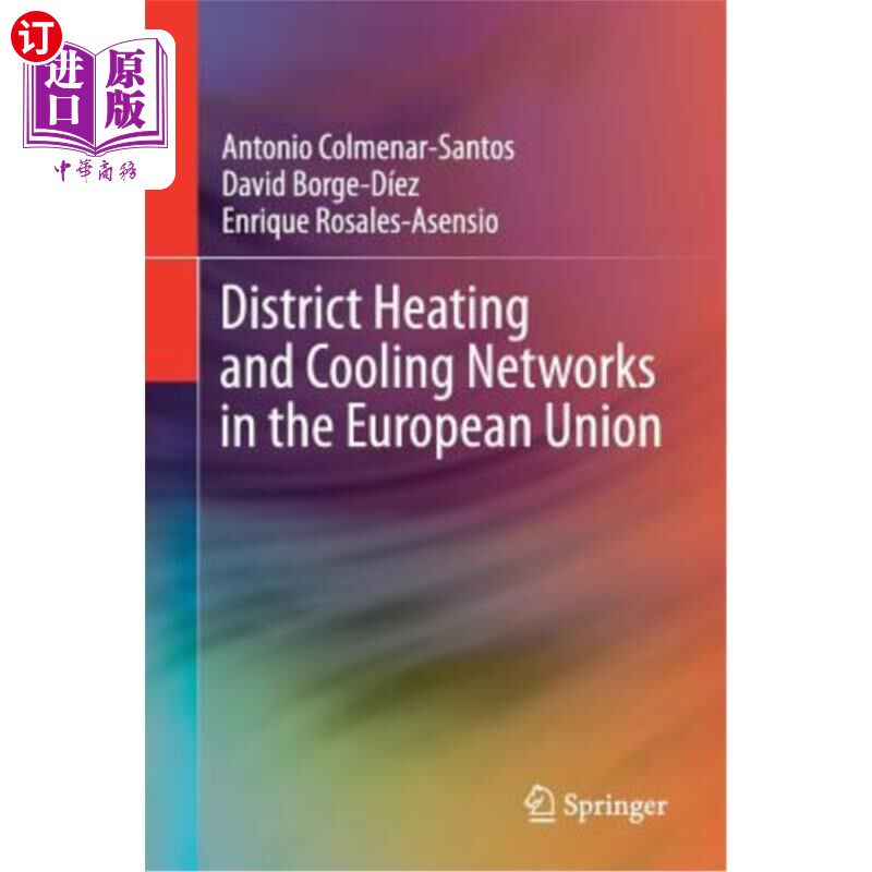 海外直订District Heating and Cooling Networks in the European Union 欧洲联盟区域供热和供冷