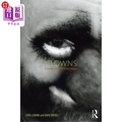 海外直订Clowns: In conversation with modern masters 小丑:与现代大师对话