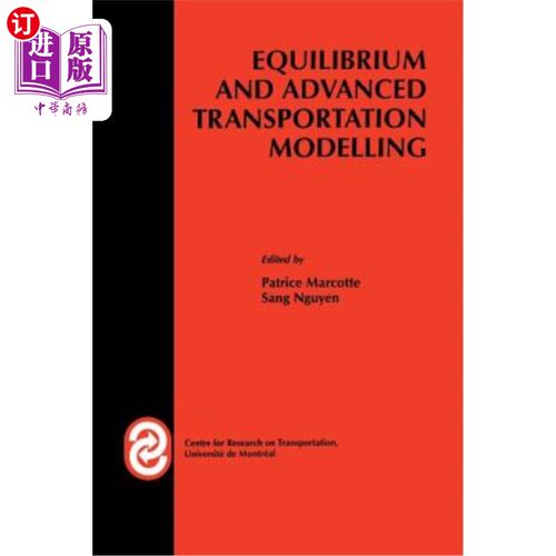 海外直订Equilibrium and Advanced Transportation Modelling 均衡与高级运输模型