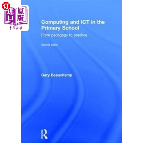 海外直订Computing and ICT in the Primary School 小学的计算机和信息通信技术