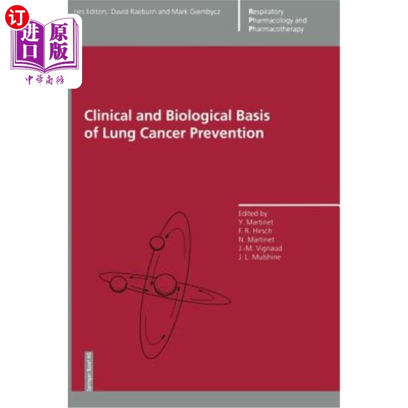 海外直订医药图书Clinical and Biological Basis of Lung Cancer Prevention 肺癌防治的临床和生物学基础