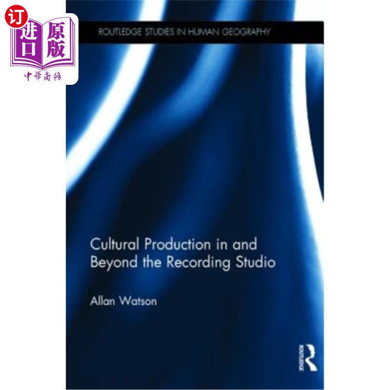海外直订Cultural Production in and Beyond the Recording Studio 录音棚内外的文化生产
