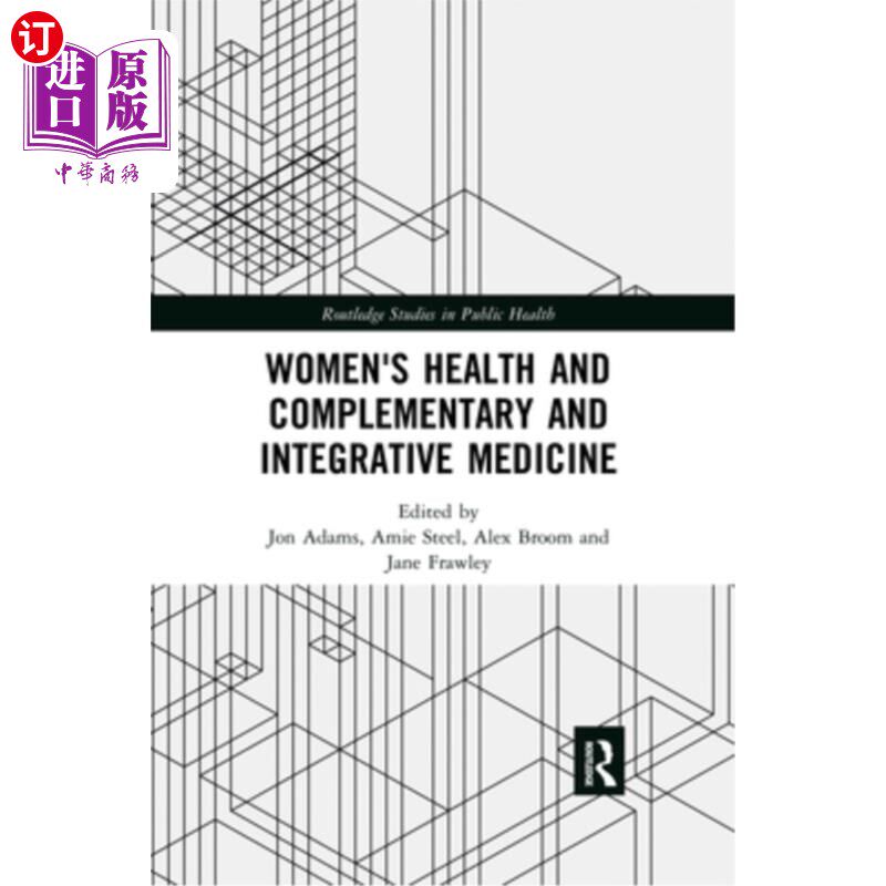 海外直订医药图书Women's Health and Complementary and Integrative Medicine 妇女健康与补充与结合医学
