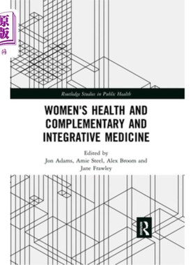 海外直订医药图书Women's Health and Complementary and Integrative Medicine 妇女健康与补充与结合医学