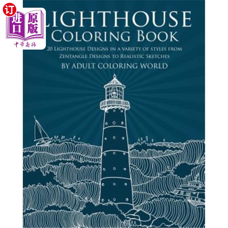 海外直订Lighthouse Coloring Book: 20 Lighthouse Designs in a Variety of Styles from Zent