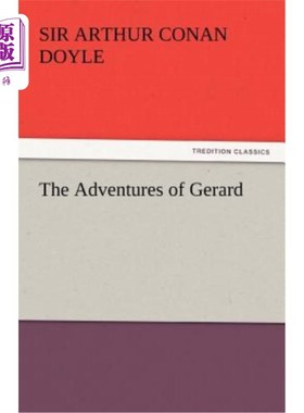 海外直订The Adventures of Gerard 杰勒德历险记