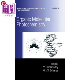 海外直订Organic Molecular Photochemistry 有机分子光化学