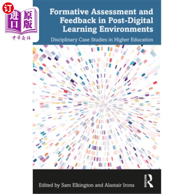 海外直订Formative Assessment and Feedback in Post-Digital Learning Environments: Discipl 后数字化学习环境中的形成性