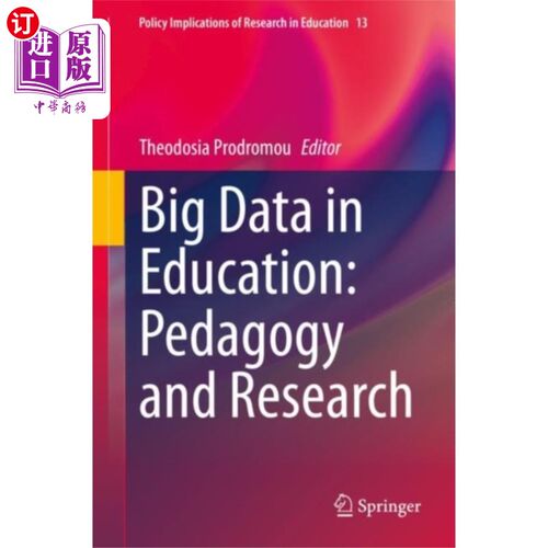海外直订Big Data in Education: Pedagogy and Research 教育中的大数据:教育学与研究