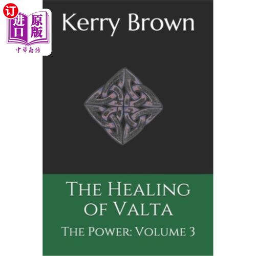 海外直订The Healing of Valta: The Power: Volume 3 治愈瓦尔塔:力量:第三卷