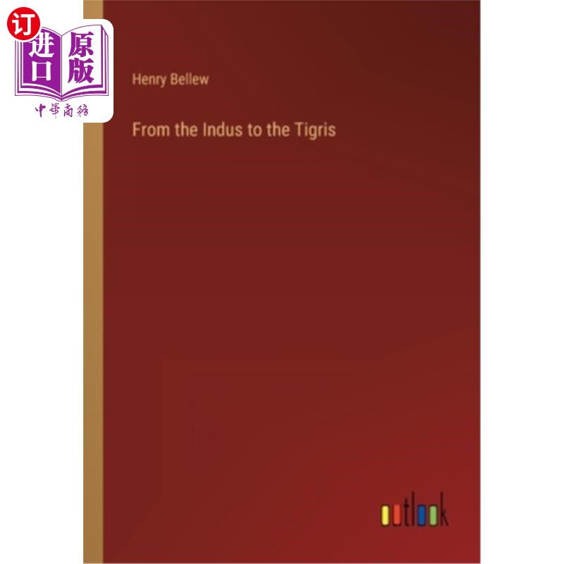 海外直订From the Indus to the Tigris 从印度河到底格里斯河