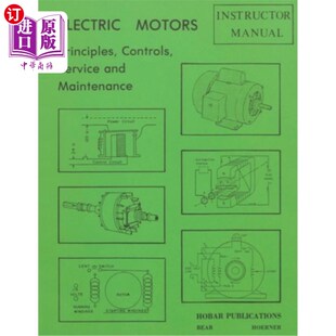 Instructor Motors 海外直订Electric 控制 Controls 电机原理 Principles 维修和维护 Service Guide Maintenance
