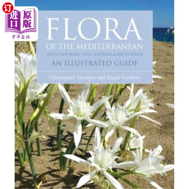 海外直订Flora of the Mediterranean: An Illustrated Guide 地中海植物群:图解指南
