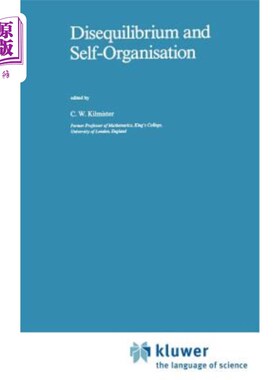 海外直订Disequilibrium and Self-Organisation 不平衡和自我组织