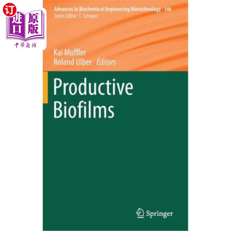 海外直订Productive Biofilms生产性生物膜