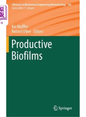 海外直订Productive Biofilms 生产性生物膜