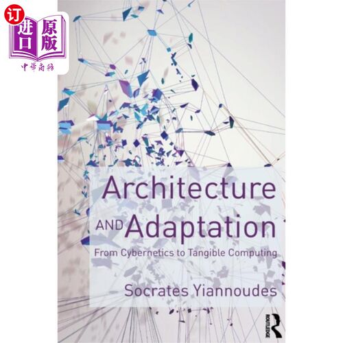 海外直订Architecture and Adaptation 架构与适应
