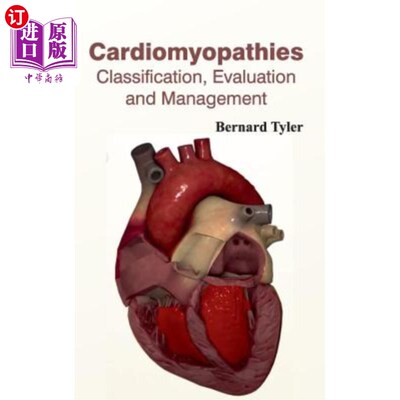 海外直订医药图书Cardiomyopathies: Classification, Evaluation and Management 心肌病：分类、评估和管理