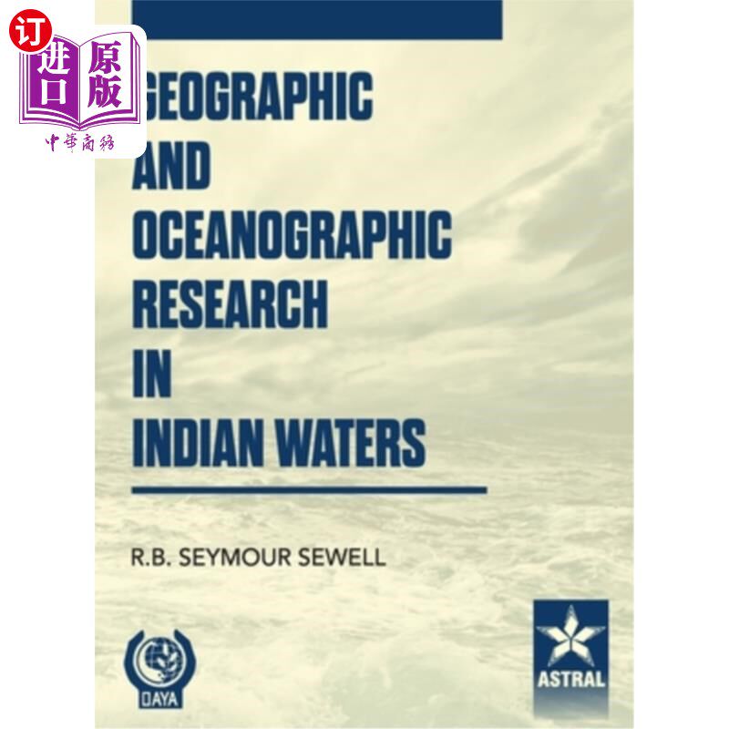 海外直订Geographic and Oceanographic Research in Indian Waters 印度水域的地理和海洋学研究