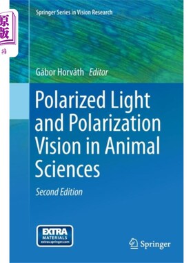 海外直订Polarized Light and Polarization Vision in Animal Sciences 偏振光与动物科学中的偏振光视觉